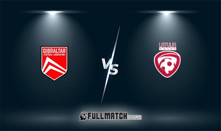 Latvia vs Gibraltar 31 Mar 2026