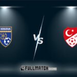 Kosovo vs Turkey 31 Mar 2026