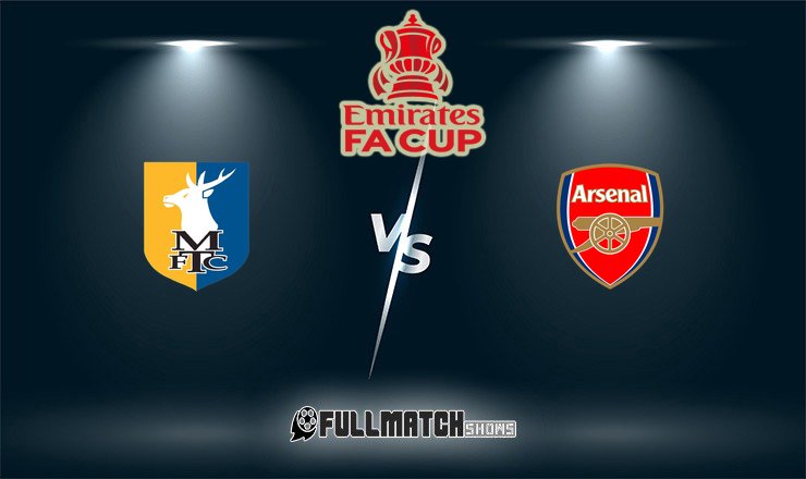 Mansfield Town vs Arsenal 7 Mar 2026