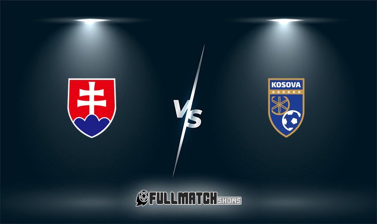 Slovakia vs Kosovo 26 Mar 2026