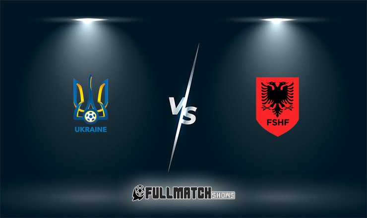 Ukraine vs Albania 31 Mar 2026