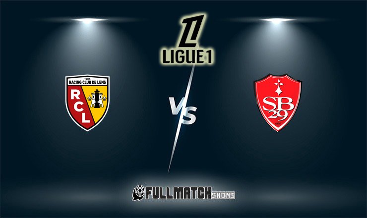 Brest vs Lens Full Match Replay