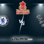 Chelsea vs Port Vale Full Match Replay