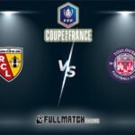Lens vs Toulouse Full Match Replay