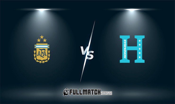 Argentina vs Honduras Full Match Replay