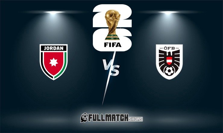 Austria vs Jordan Full Match Replay