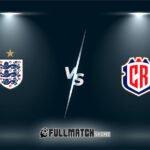 England vs Costa Rica Full Match Replay