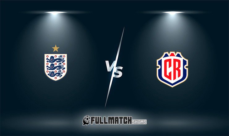 England vs Costa Rica Full Match Replay