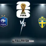 France vs Sweden Full Match Replay