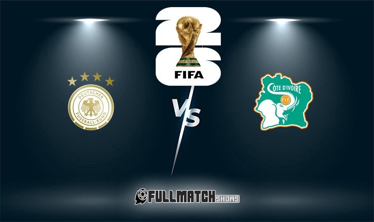 Germany vs Côte D'Ivoire Full Match Replay