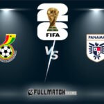 Ghana vs Panama Full Match Replay