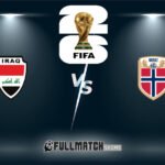 Irak vs Norway Full Match Replay