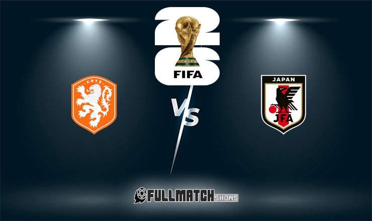 Netherlands vs Japan Full Match Replay