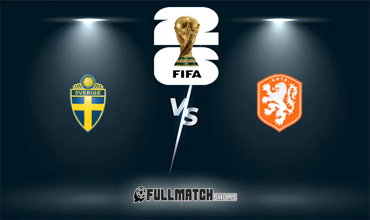 Netherlands vs Sweden Full Match Replay