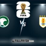 Saudi Arabia vs Uruguay Full Match Replay