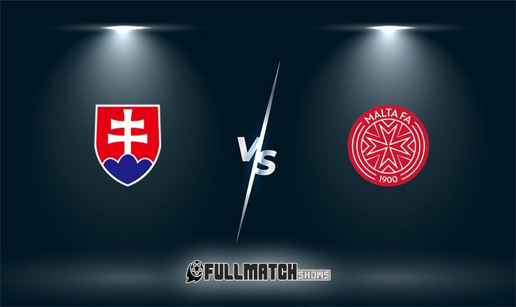 Slovakia vs Malta Full Match Replay