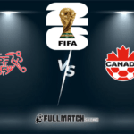 Suisse vs Canada full match replay