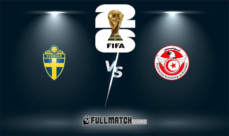 Sweden vs Tunisia Full Match Replay