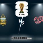 Argentina vs Switzerland Full Match Replay