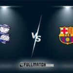 Birmingham City vs Barcelona Full Match Replay
