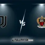 Juventus vs Nice Full Match Replay