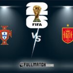 Portugal vs Spain Full Match Replay