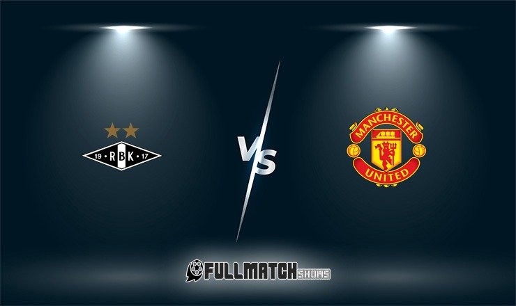 Rosenborg vs Manchester United Full Match Replay