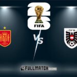 Spain vs Austria Full Match Replay