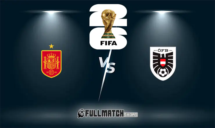 Spain vs Austria Full Match Replay