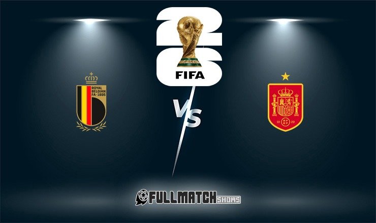Spain vs Belgium Full Match Replay