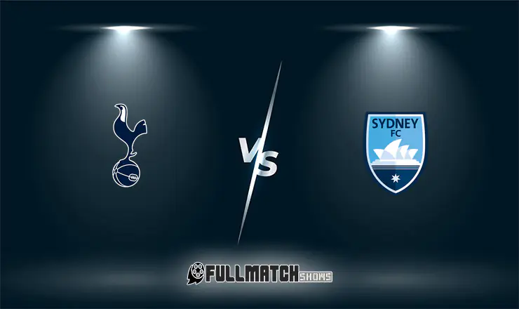 Tottenham Hotspur vs Sydney FC Full Match Replay