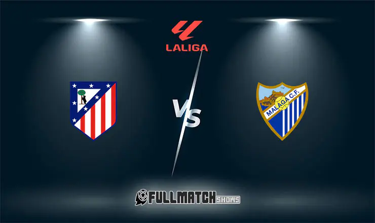 Atlético Madrid vs Málaga Full Match Replay