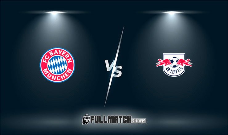 Bayern München vs RB Leipzig Full Match Replay