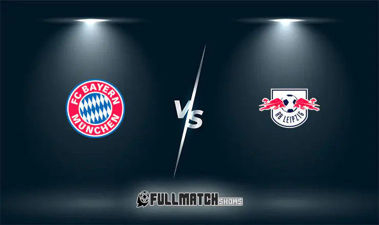 Bayern München vs RB Leipzig Full Match Replay
