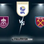 Burnley vs West Ham United Full Match Replay