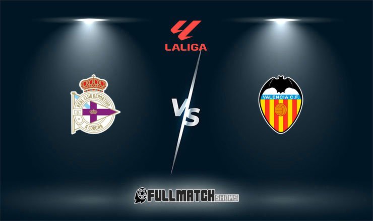 Deportivo La Coruña vs Valencia Full Match Replay