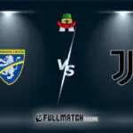 Frosinone vs Juventus Full Match Replay