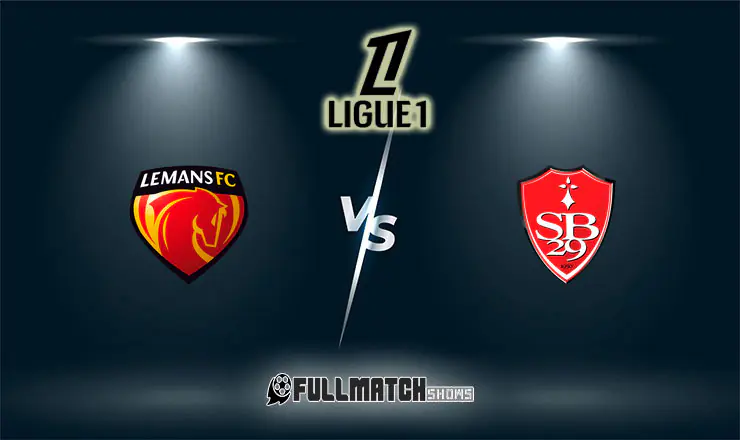 Le Mans vs Brest Full Match Replay