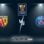 Lens vs PSG Full Match Replay