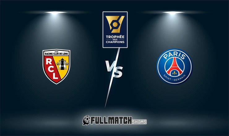 Lens vs PSG Full Match Replay