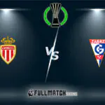 Monaco vs Górnik Zabrze Full Match Replay