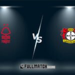 Nottingham Forest vs Bayer Leverkusen Full Match Replay