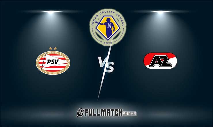 PSV vs AZ Full Match Replay