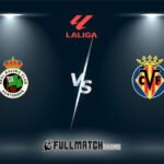 Racing Santander vs Villarreal Full Match Replay