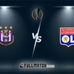Anderlecht vs Olympique Lyonnais Full Match Replay