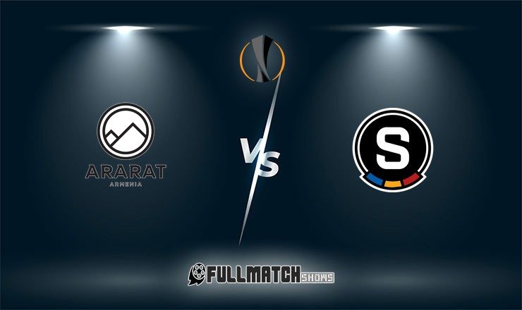 Ararat-Armenia vs Sparta Praha Full Match Replay