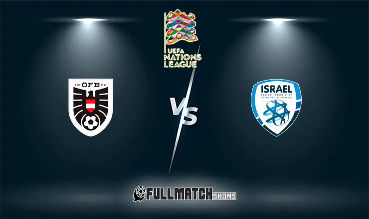 Austria vs Israel Full Match Replay