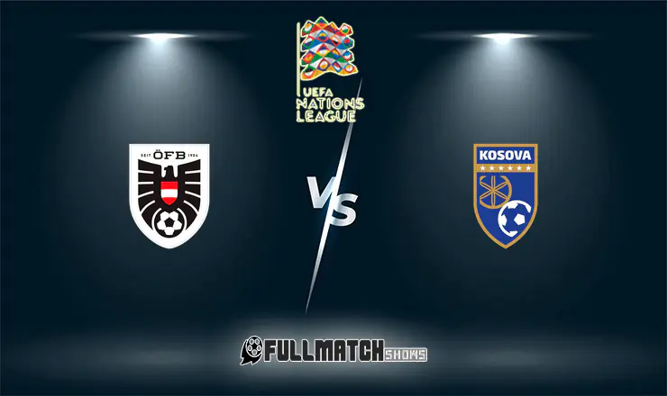 Austria vs Kosovo Full Match Replay