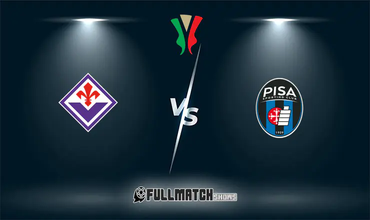 Fiorentina vs Pisa Full Match Replay