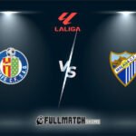 Getafe vs Málaga Full Match Replay